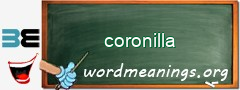 WordMeaning blackboard for coronilla